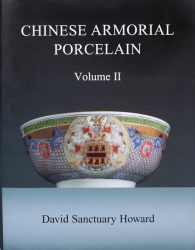 Chinese Armorial Porcelain. Volume II