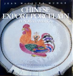 Chinese Export Porcelain in North America